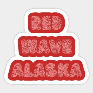 Red Wave Alaska Sticker